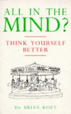 Brian Roet: All In The Mind? [1996] Paperback 1