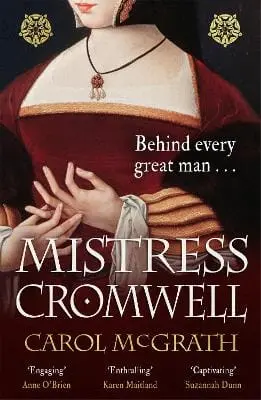 Carol Mcgrath: Mistress Cromwell [2020] Paperback 1