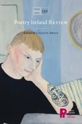 Colette Bryce: Poetry Ireland Review 132 [2020] Paperback 1