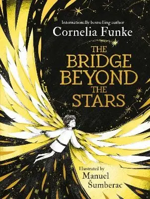 Cornelia Funke: The Bridge Beyond The Stars [2026] 1