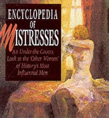 Dawn Sova: Encyclopedia Of Mistresses [2001] Paperback 1