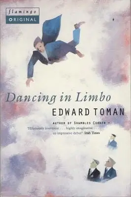Edward Toman: Dancing In Limbo [1995] Paperback 1