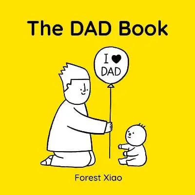Forest Xiao: The Dad Book [2026] 1