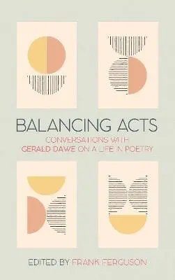 Gerald Dawe: Balancing Acts [2023] 1