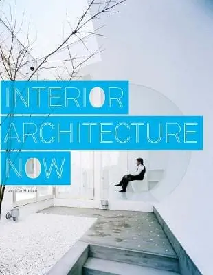 Jennifer Hudson: Interior Architecture Now [2007] Paperback 1
