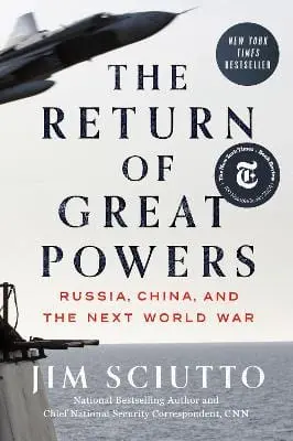 Jim Sciutto: The Return Of Great Powers [2024] Hardback 1