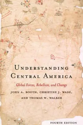 John A Booth: Understanding Central America [2005] Paperback 1