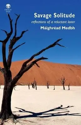 Maighread Medbh: Savage Solitude [2013] Paperback 1