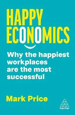 Mark Price: Happy Economics [2024] 1