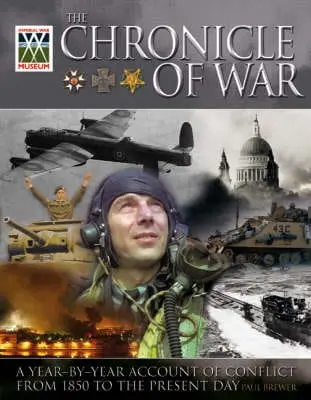 Paul Brewer: Chronicle Of War [2007] Hardback 1
