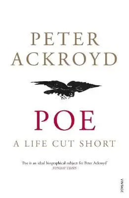 Poe: A Life Cut Short 1