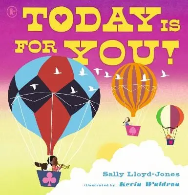 Sally Lloyd-Jones: Today Is For You! [2024] 1