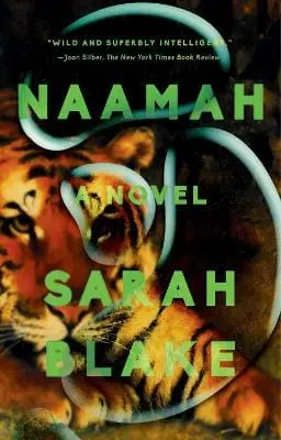 Sarah Blake: Naamah [2020] Paperback 1