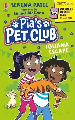 Serena Patel: Pia's Pet Club: Iguana Escape [2026] 1