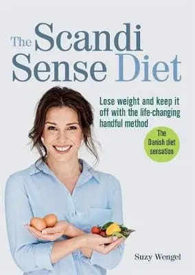 Suzy Wengel: The Scandi Sense Diet [2018] Paperback 1