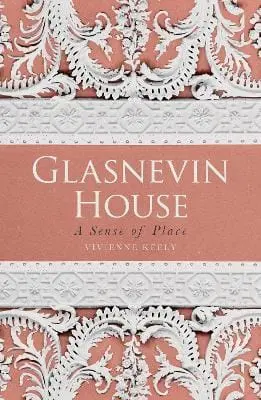 Vivienne Keely: Glasnevin House [2014] Paperback 1